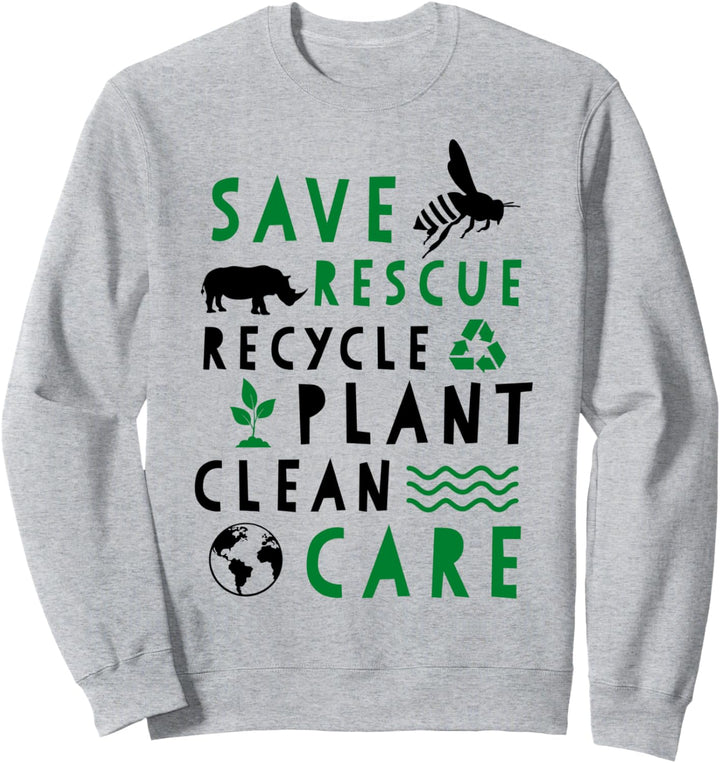 Happy Earth Day 51. Jahrestag Rettung Pflanze Globale Erwärm Sweatshirt