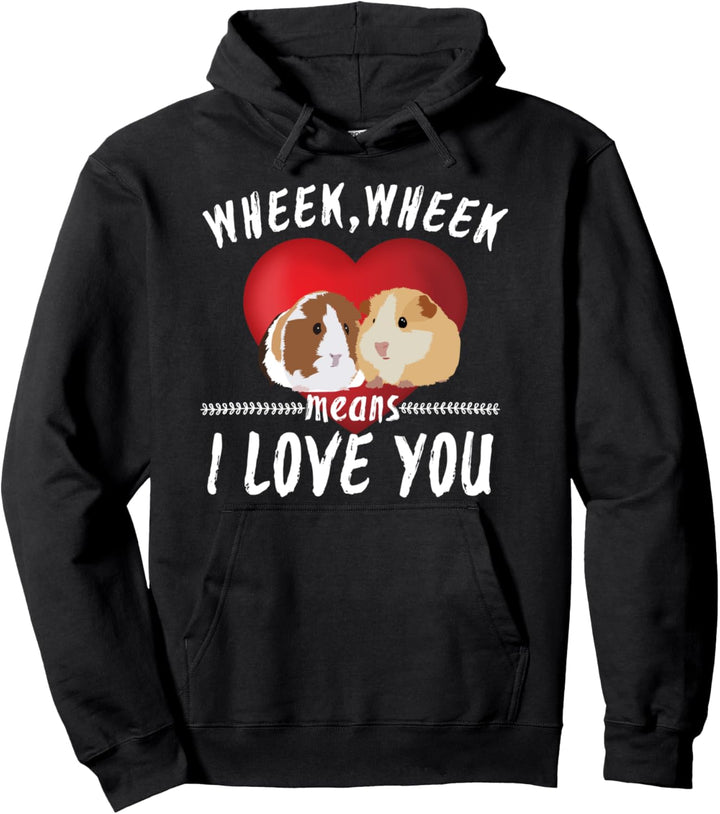 Week Week heisst ich liebe dich Meerschweinchen Pullover Hoodie