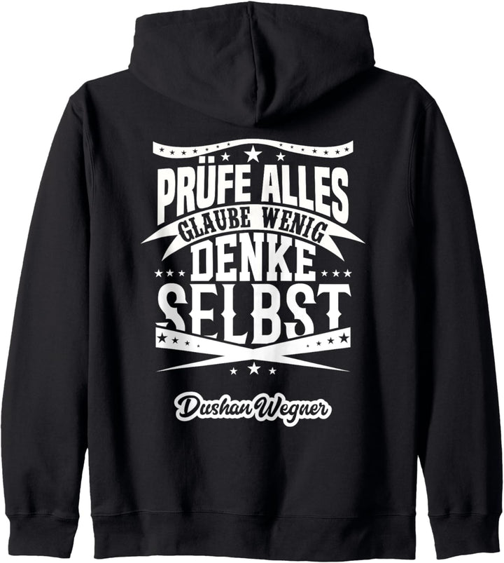 Prüfe alles, glaube wenig, denke selbst (Variante 3) Kapuzenjacke