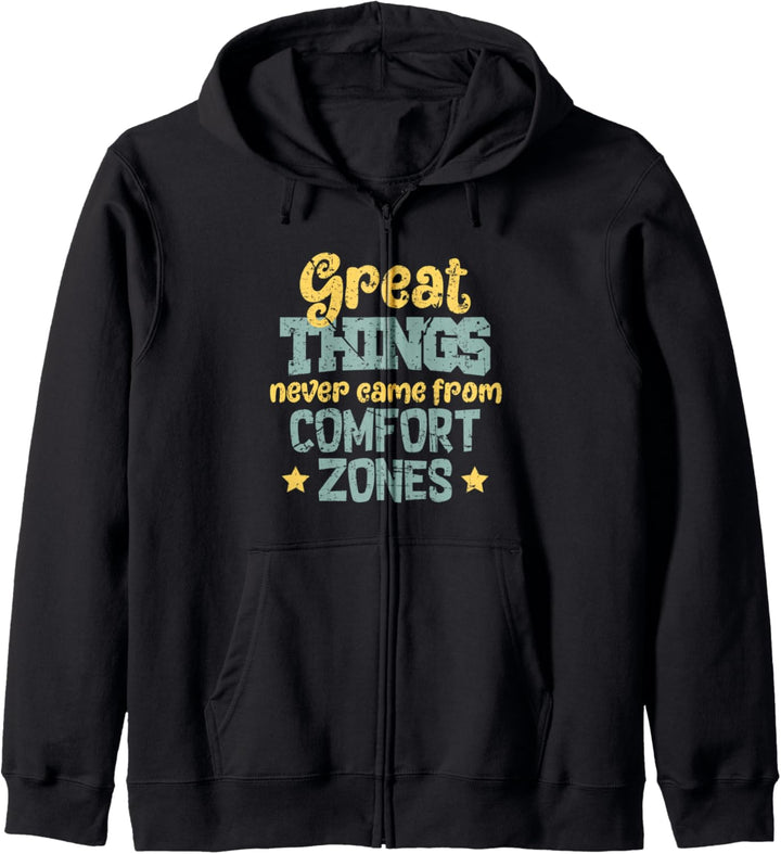 Motivational Push Yourself Comfort Zones Be Bold Brave Kapuzenjacke