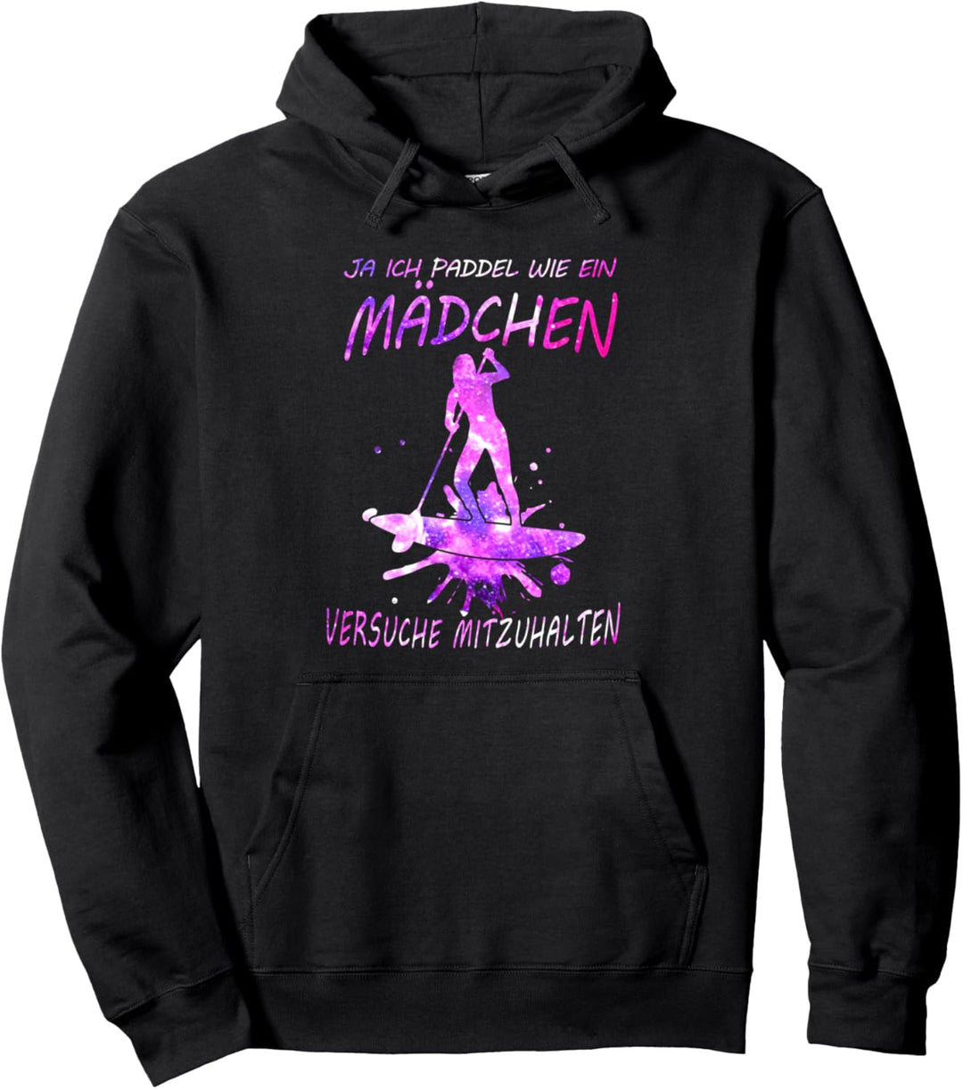 Stand Up paddling Board SUP Mädchen versuche mitzuhalten Pullover Hoodie