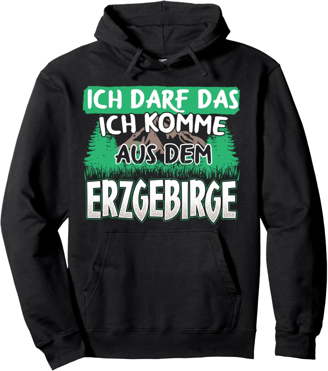 Erzgebirge Wandern | Sachsen Arzgebirg Spruch Geschenk Pullover Hoodie