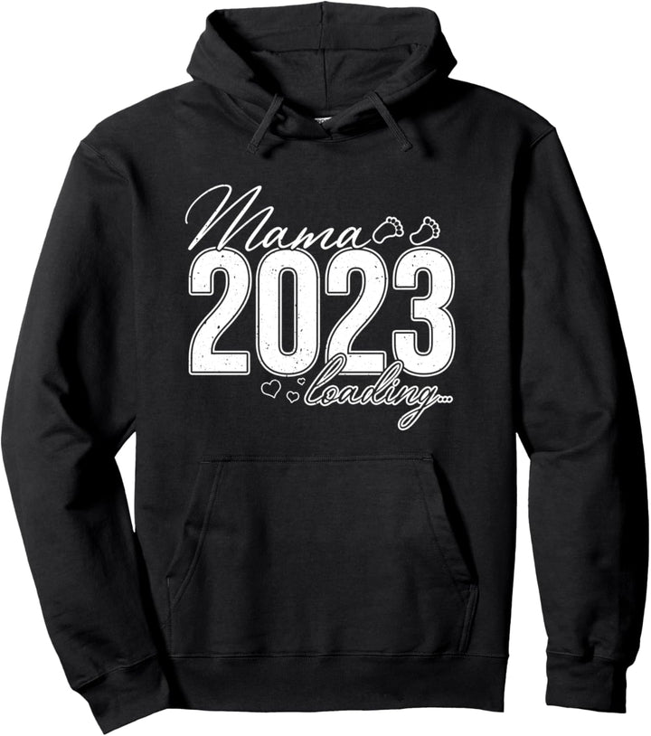 Mama 2023 Loading Muttertag Pullover Hoodie