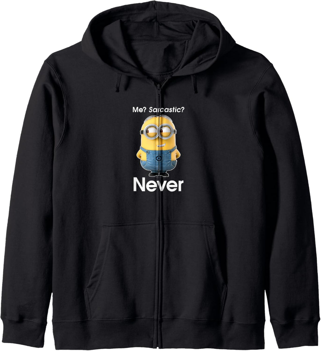 Despicable Me Minions Dave Me? Sarcastic? Never Kapuzenjacke