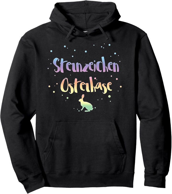 Sternzeichen, Osterhase, Lustige Sprüche, Frohe Ostern, Fun Pullover Hoodie
