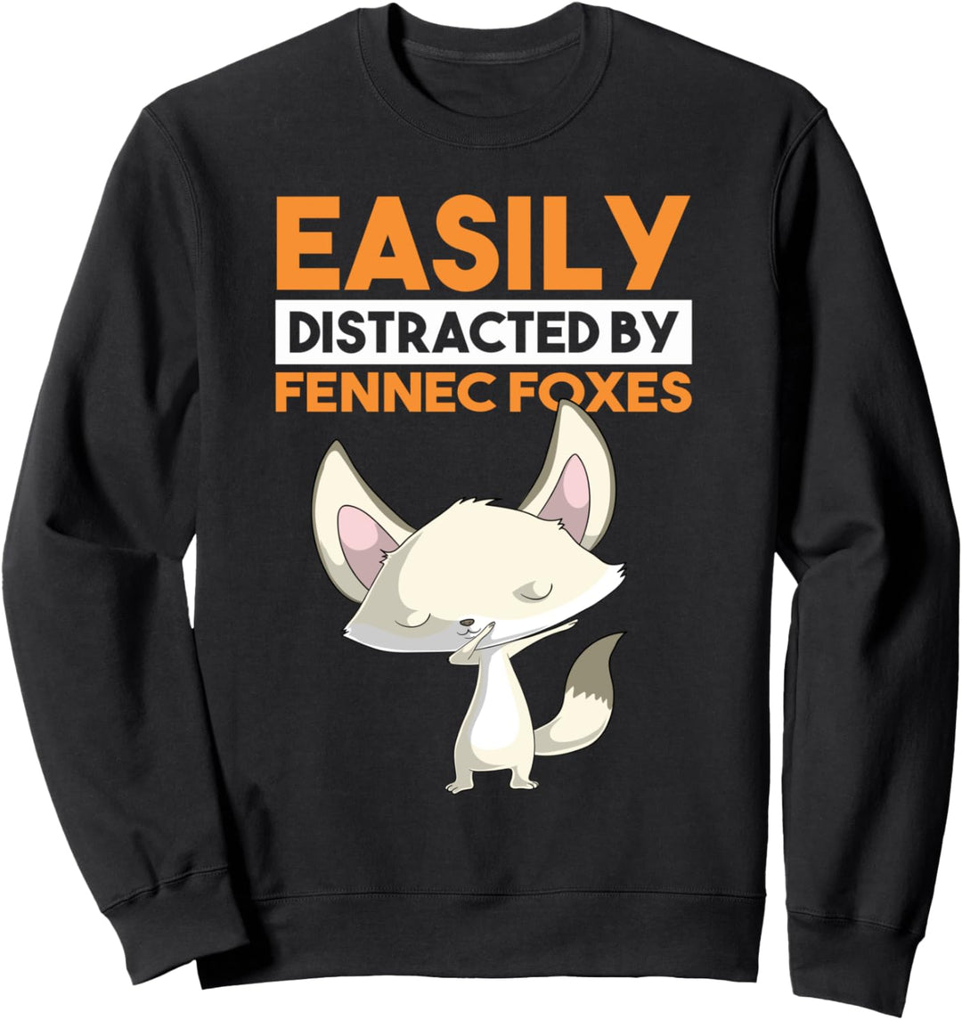Leicht ablenkbar von Fennec Füchsen lustiger Tupffuchs Sweatshirt