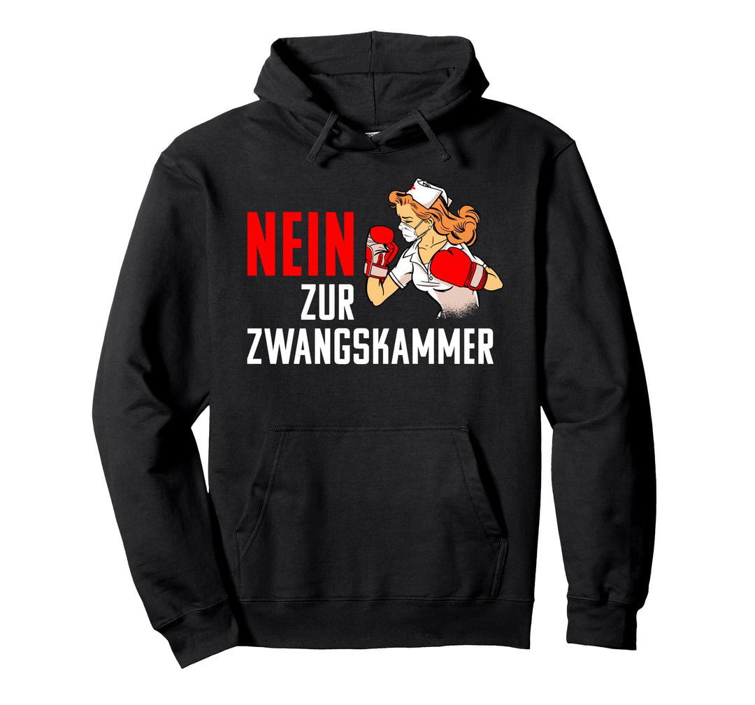 Nein Zur Zwangskammer - Pflegekräfte Pflege Protest: Pullover Hoodie