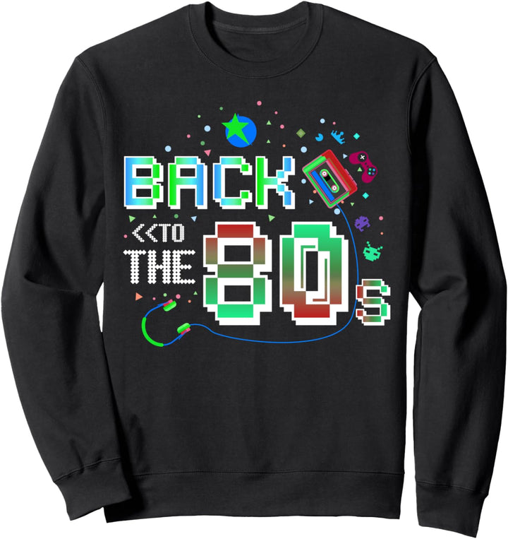 80er Jahre 80s Retro Vintage Party Back to the 80's Kostüm Sweatshirt