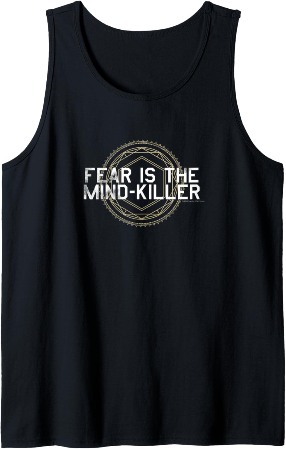 Dune (2021) – Fear is the Mind Killer – Shai-Hulud Tank Top