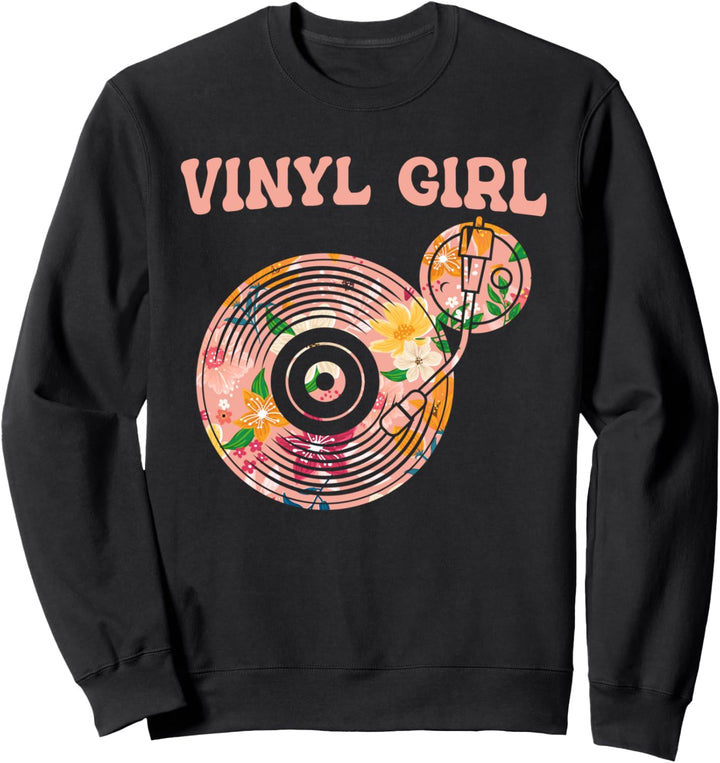 Vinyl Girl Schallplatte LP - Plattensammler Vinyl Sweatshirt
