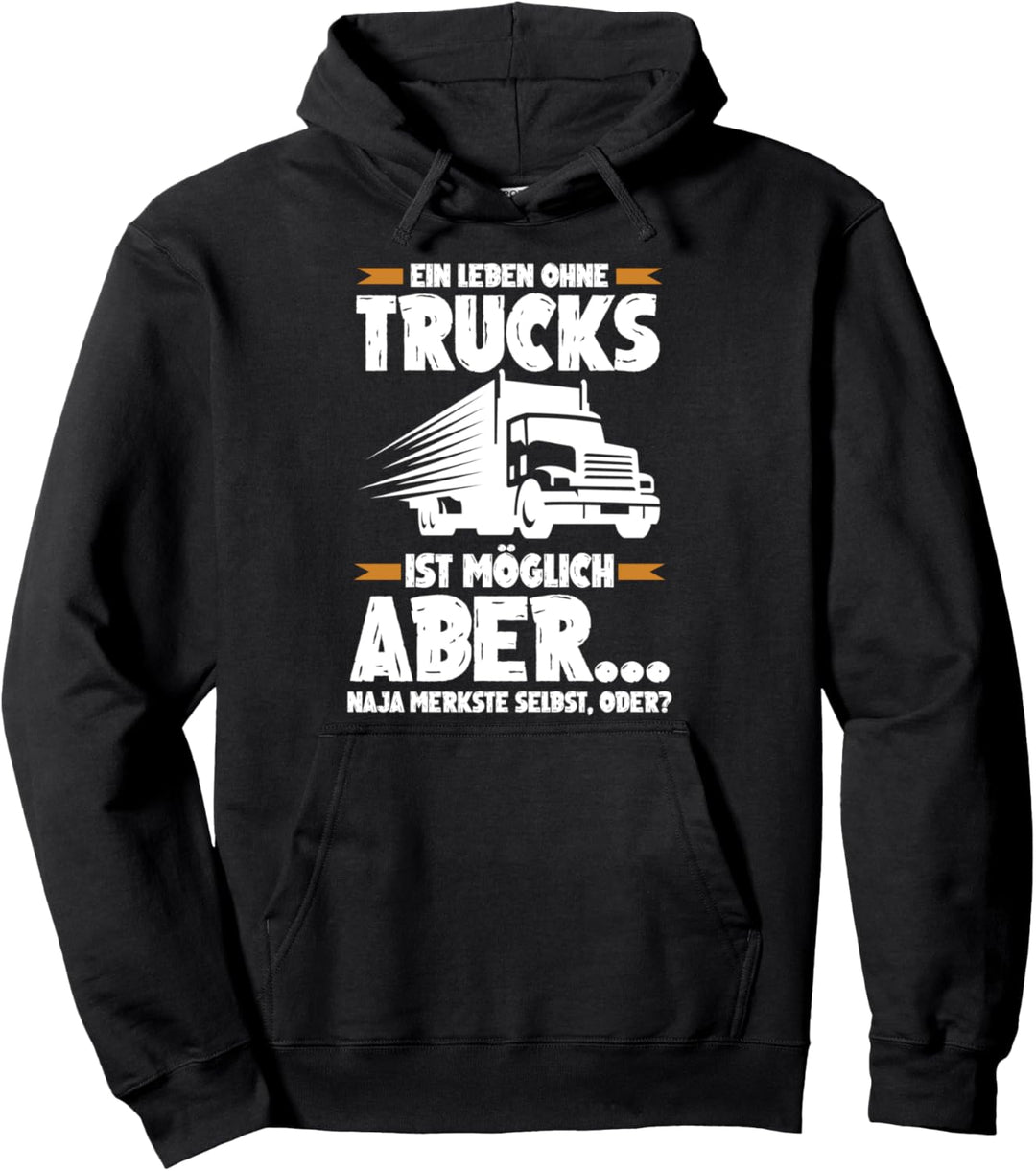 Trucker Fernfahrer Truck LKW-Fahrer LKW Pullover Hoodie