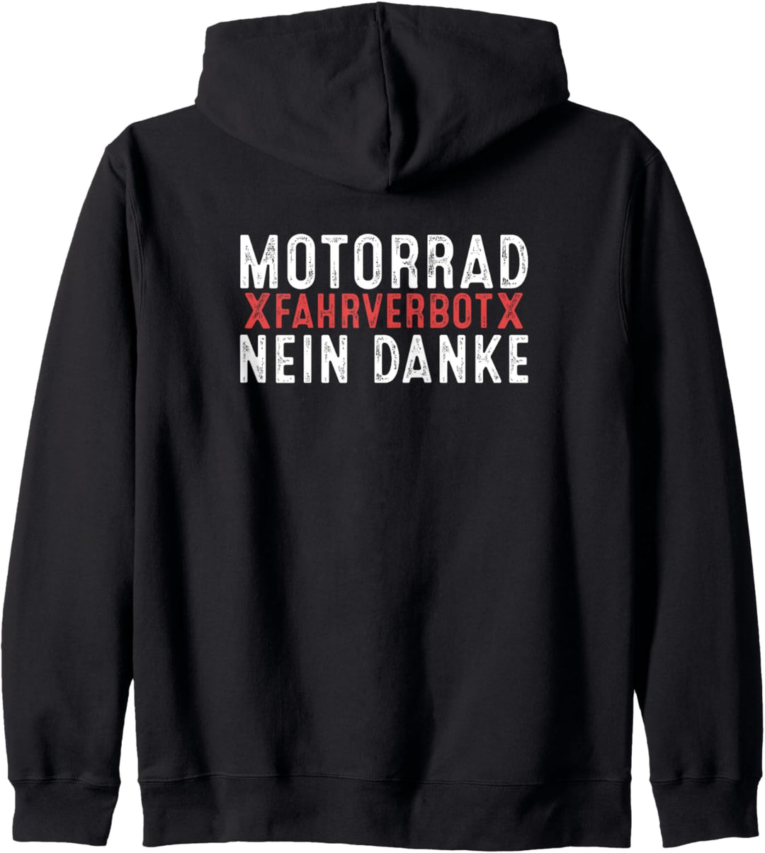 Motorrad Fahrverbot Nein Danke Motorrad Demonstration Kapuzenjacke