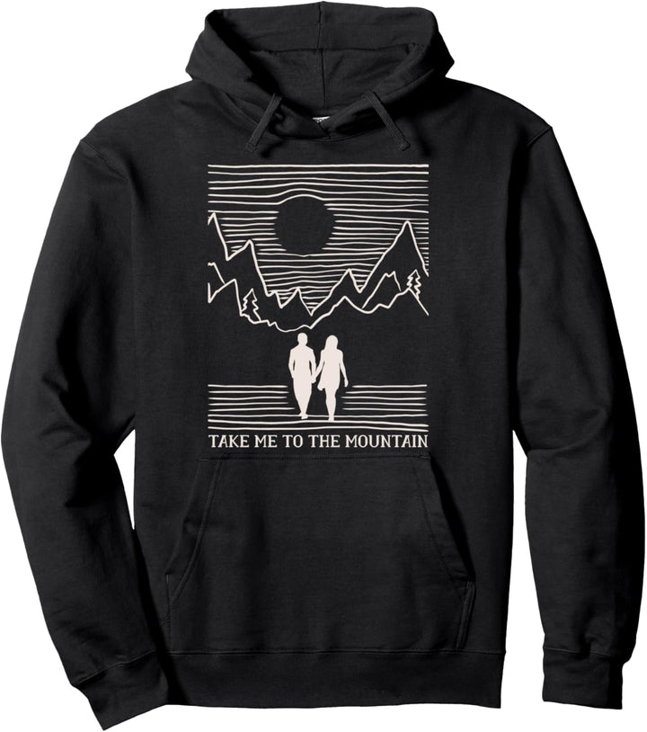 Take me to the mountains Design mit Bergen für Wanderer Pullover Hoodie