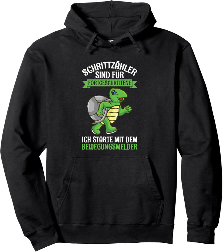 Schrittzähler Sind Für Fortgeschrittene Schildkröte Joggen Pullover Hoodie