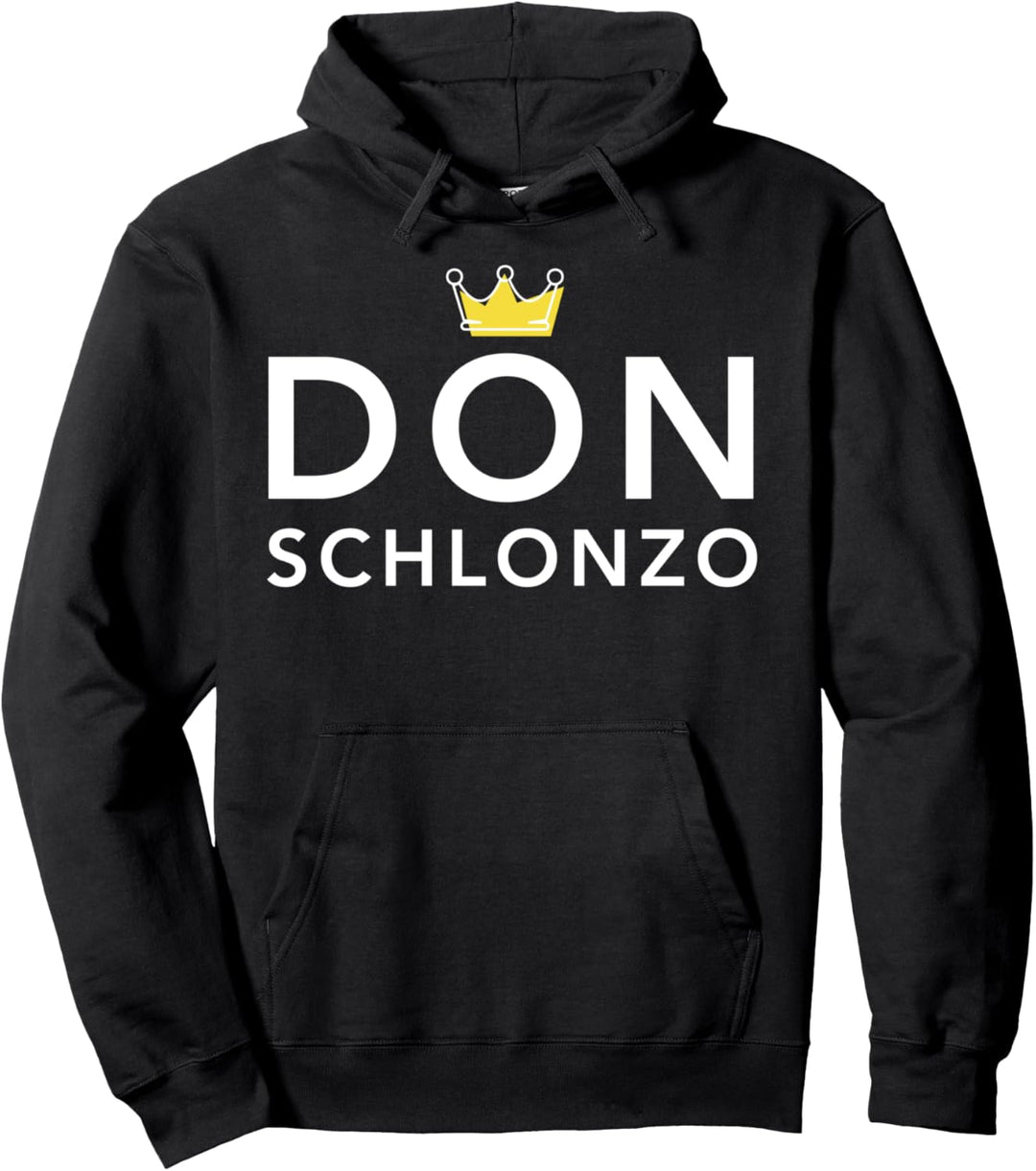 Don Schlonzo Lustige TV Sprüche Humor Meme Party JGA Spass Pullover Hoodie