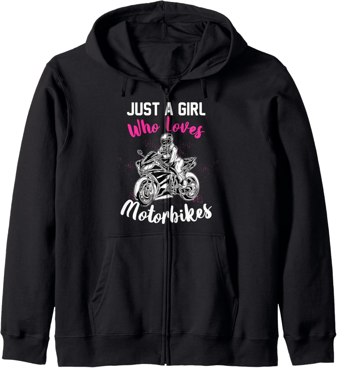 Just A Girl Who Loves Motorbikes Lustiges Motorrad Fahrerin Kapuzenjacke