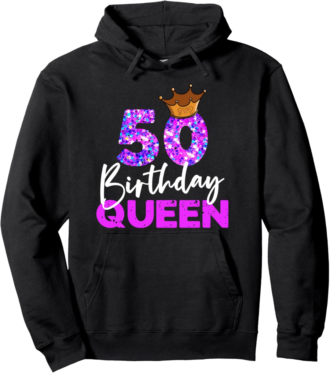 50ter Geburtstag Birthday Queen Geschenk zum 50. Geburtstag Pullover Hoodie