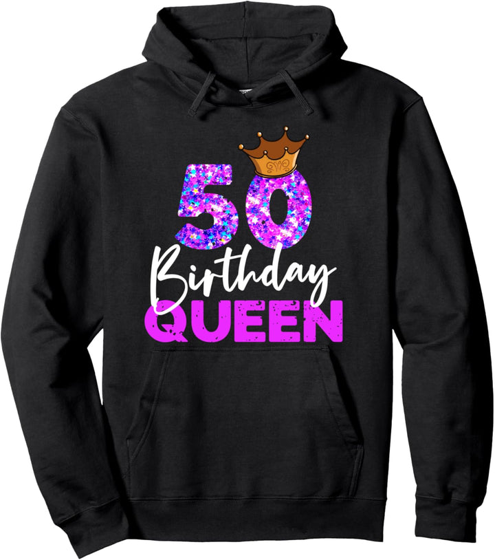 50ter Geburtstag Birthday Queen Geschenk zum 50. Geburtstag Pullover Hoodie