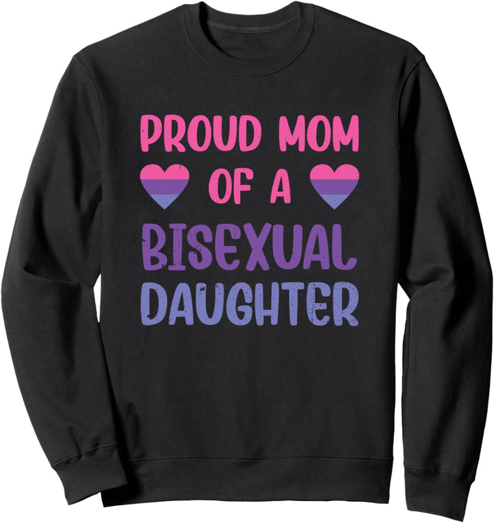Womens stolze Mutter einer bisexuellen Tochter Lgbt Pride Sweatshirt