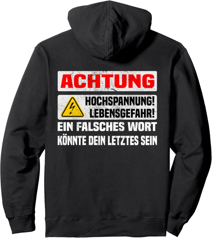 Achtung Hochspannung Warnung mit Blitz sarkastisches Pullover Hoodie