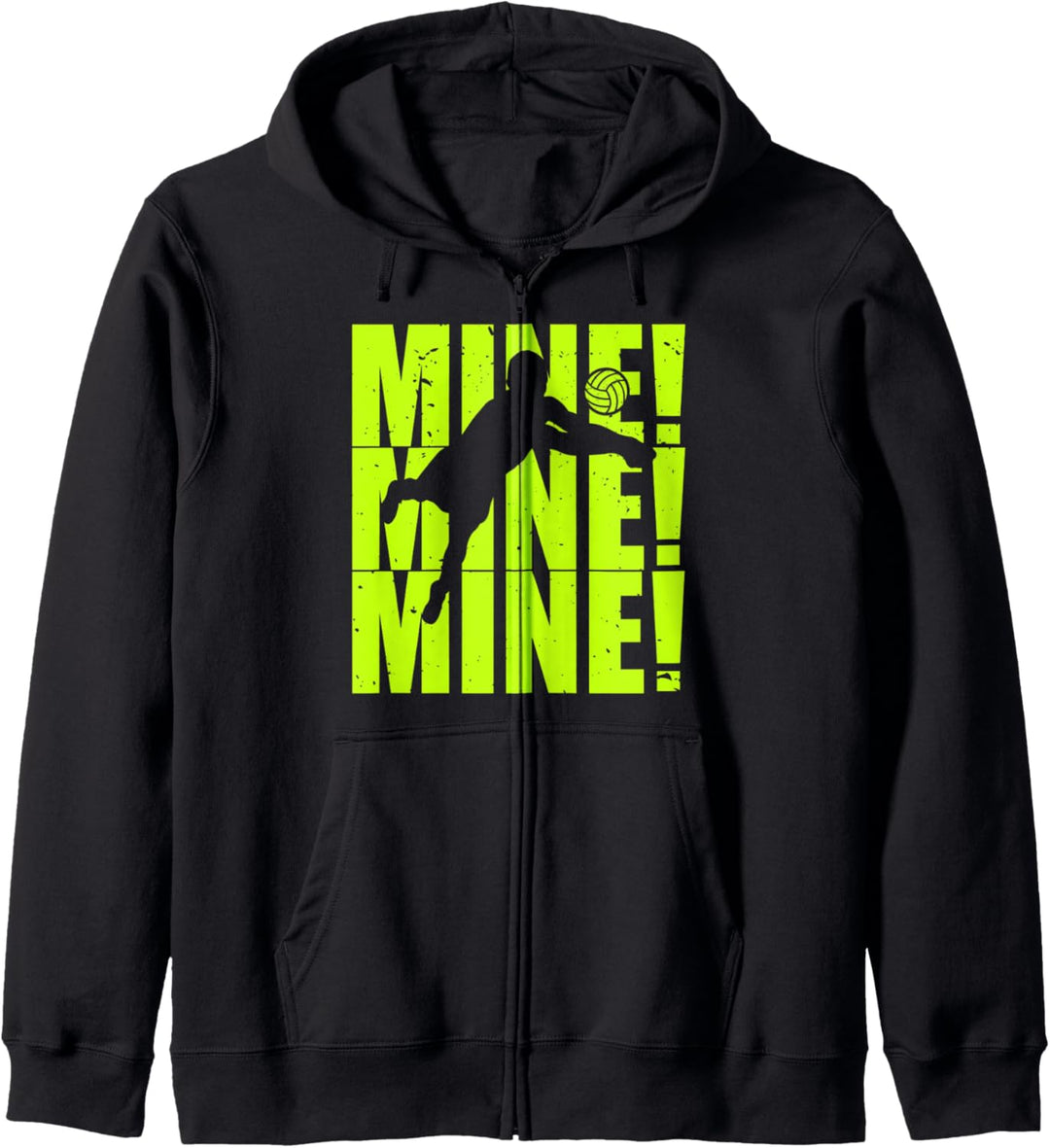Mine! Mine! Mine! | Volleyballspieler Sportveranstaltungen Kapuzenjacke