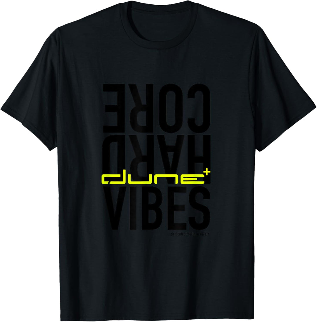 Dune – Hardcore Vibes Kollektion T-Shirt