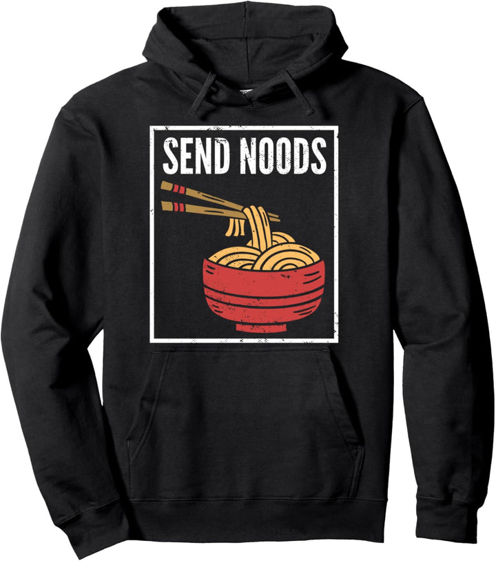 Send Noods I Wortspiel I Japanische Nudeln I Ramen Pullover Hoodie