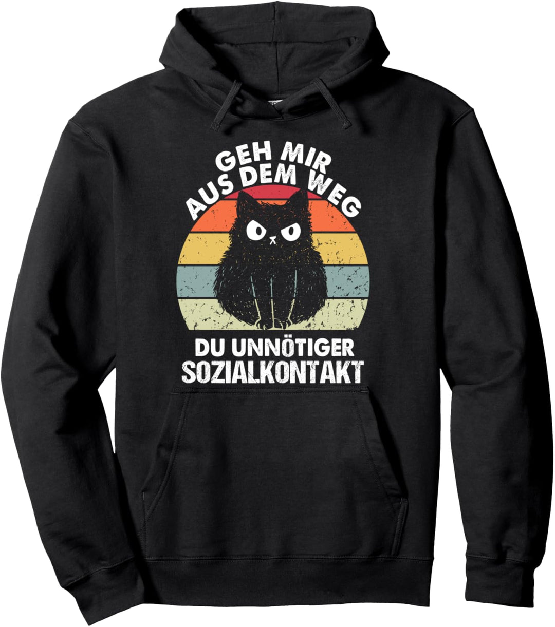 Geh Mir Aus Dem Weg du unnötiger Sozialkontakt Katzen Retro Pullover Hoodie