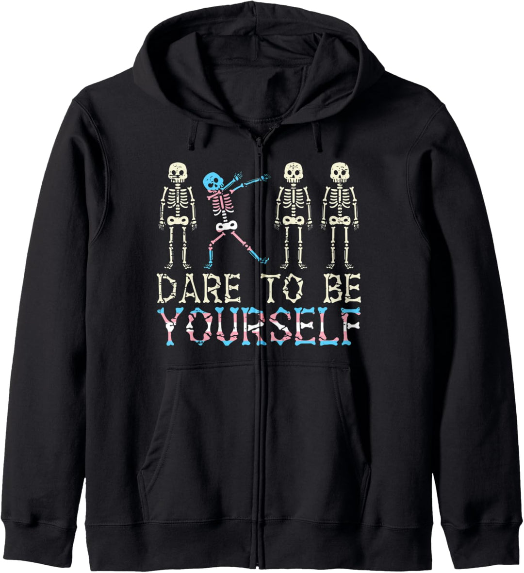 Dare To Be Yourself Skeleton Dab Transgender Trans Pride Kapuzenjacke