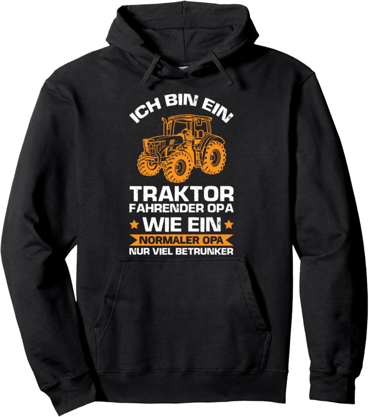 Traktor Opa Traktorfahrer Pullover Hoodie