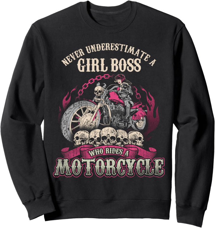 Mädchen Boss Biker Küken Unterschätzen Sie nie Motorrad Sweatshirt