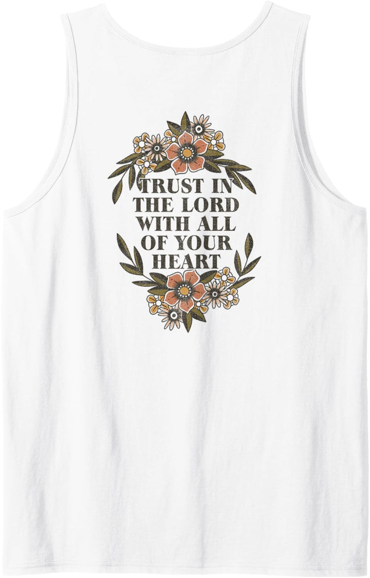 Trendy Proverbs 3:5-6 Trust In The Lord With All Your Heart Tank Top