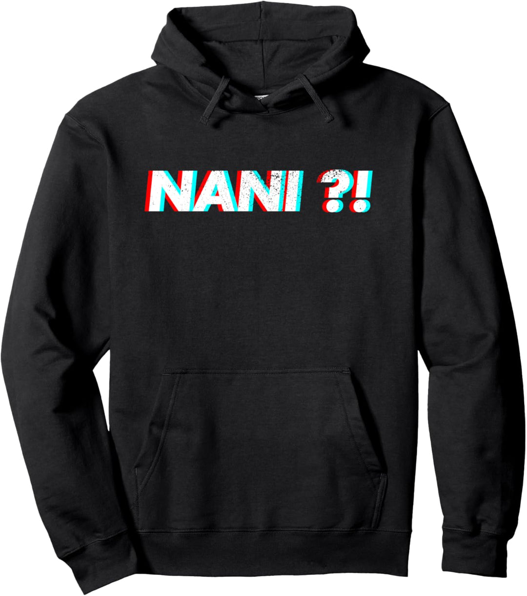 Nani Japanese Anime Meme Vaporwave Glitch Pullover Hoodie
