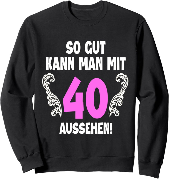40 Jahre Tshirt Frauen Jahrgang 1982 Geboren 40. Geburtstag Sweatshirt