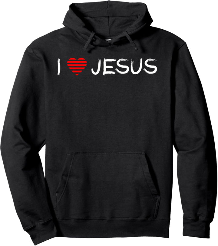 I Love Jesus | Religion Pullover Hoodie