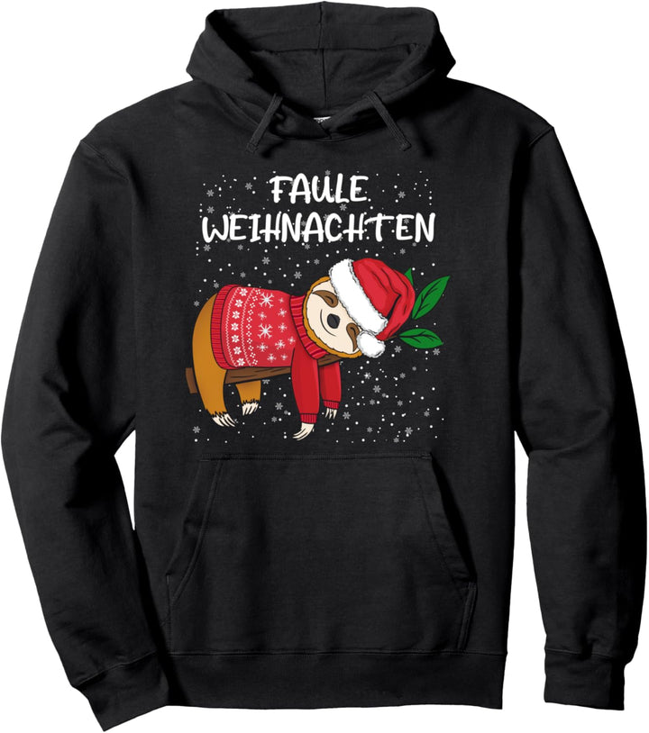 Faule Weihnachten Merry Slothmas Lazy Christmas Faultier Pullover Hoodie