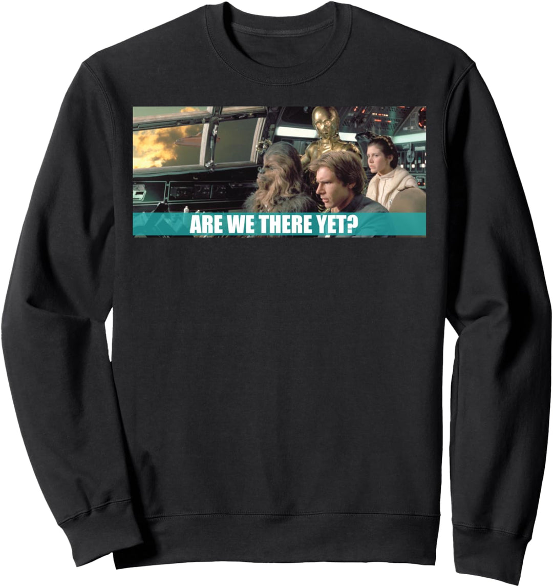 Star Wars Are We There Yet Sweatshirt