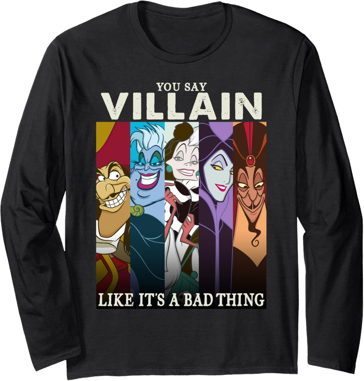 Disney Villains You Say Villain Like It's A Bad Thing Panels Langarmshirt