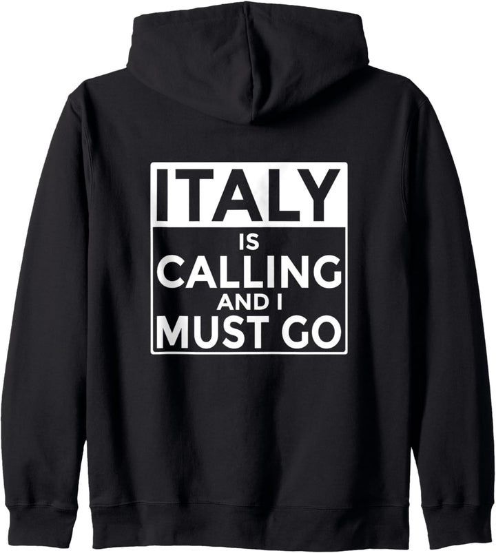 Italien ruft an und ich muss gehen - Lustiger Italiener Kapuzenjacke
