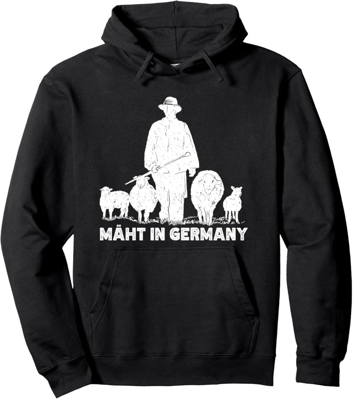 Mäht in Germany Schafhirte Wortspiel Landwirt Schafe Pullover Hoodie