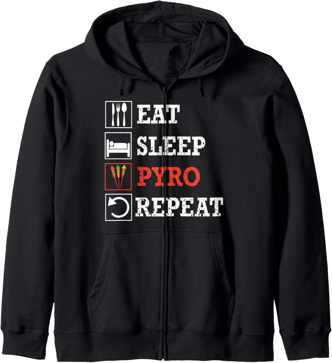 Eat Sleep Pyro Repeat T-Shirt Pyrotechniker Pyro Feuerwerk Kapuzenjacke