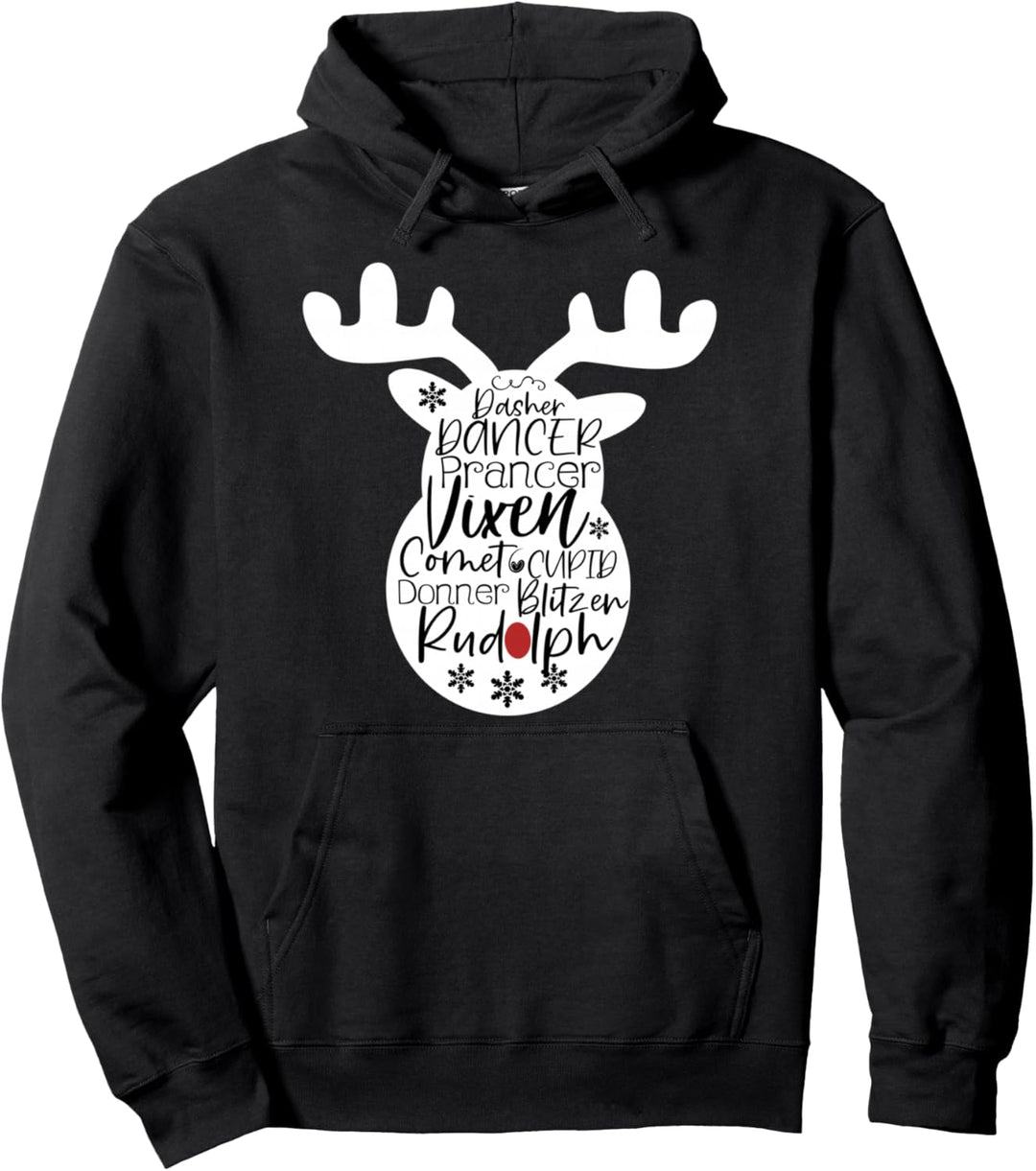 Santa's Reindeer Dasher Dancer Prancer Vixen Rudolph Pullover Hoodie