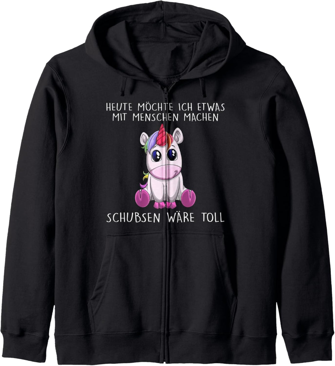 heute möchte ich etwas mit menschen machen schubsen wäre Kapuzenjacke