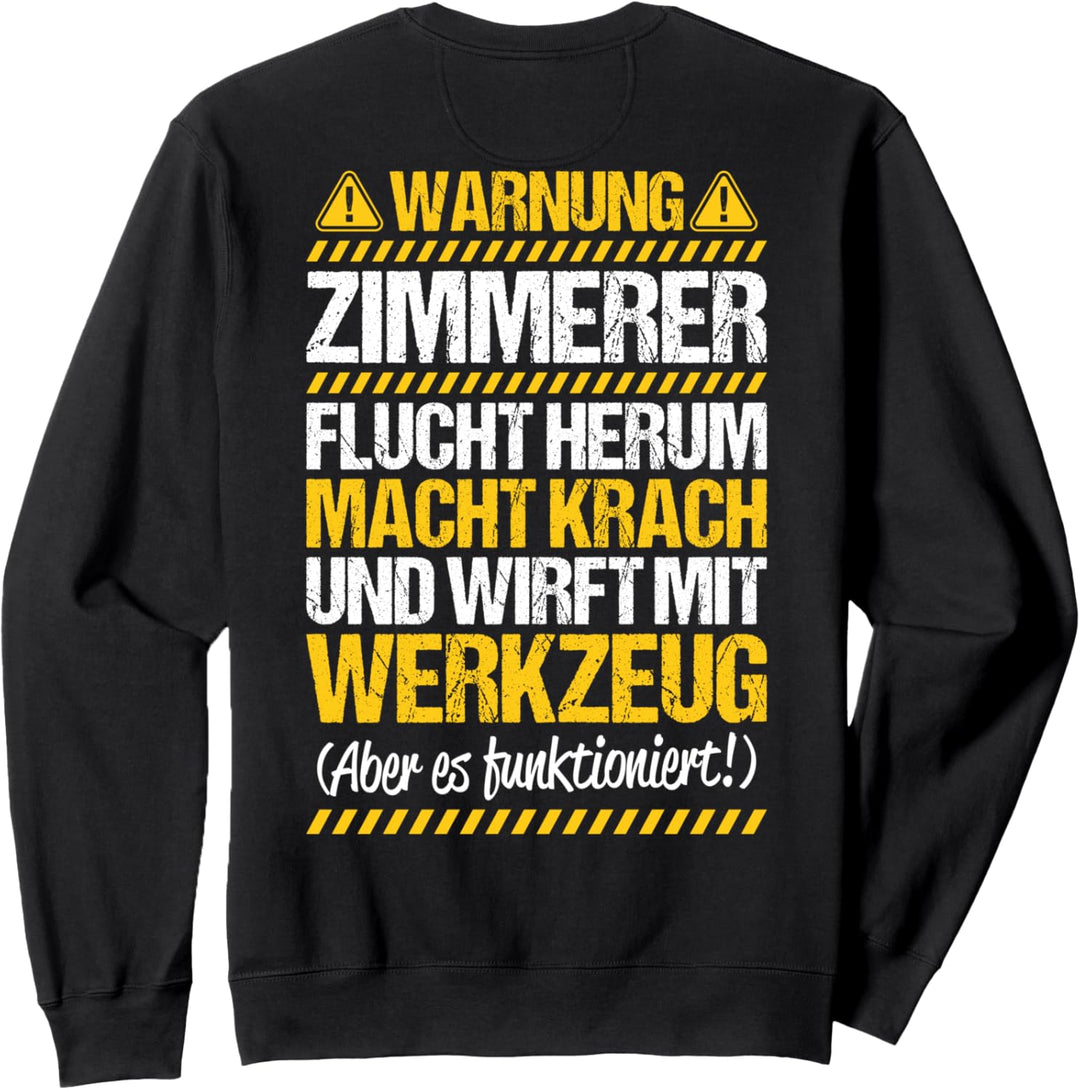 Zimmermann Wirft Mit Werkzeug Zimmerer Sweatshirt