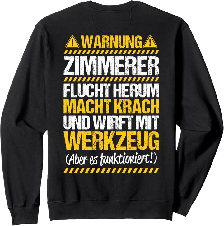 Zimmermann Wirft Mit Werkzeug Zimmerer Sweatshirt