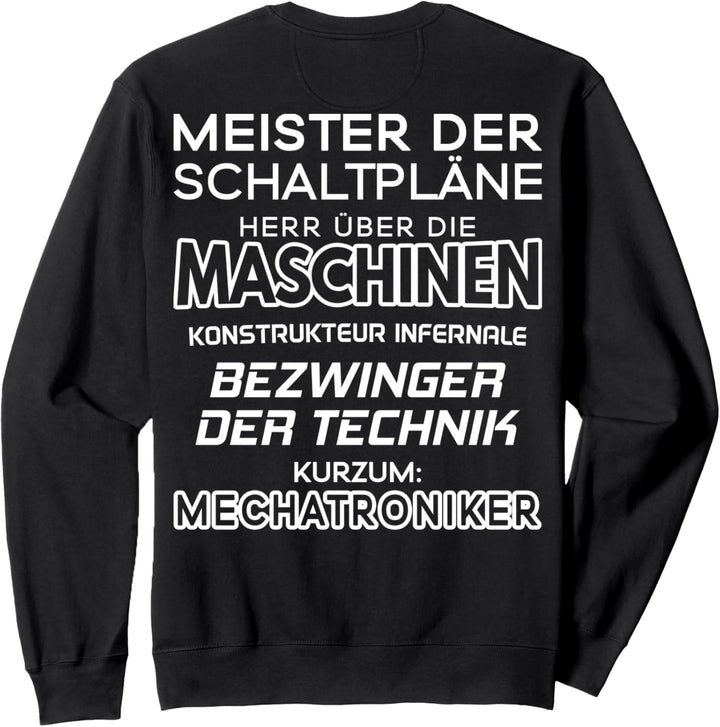 Meister Der Schaltpläne Mechatroniker Sweatshirt