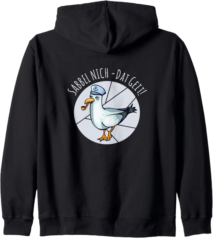 Sabbel Nich Dat Geit Norddeutsch Möwe Plattdeutsche Sprüche Kapuzenjacke