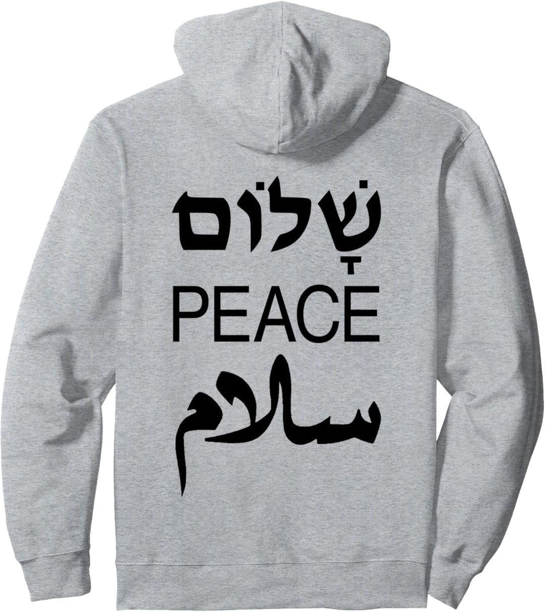 Shalom Peace Salaam Englisch Hebräisch Arabisch Pullover Hoodie