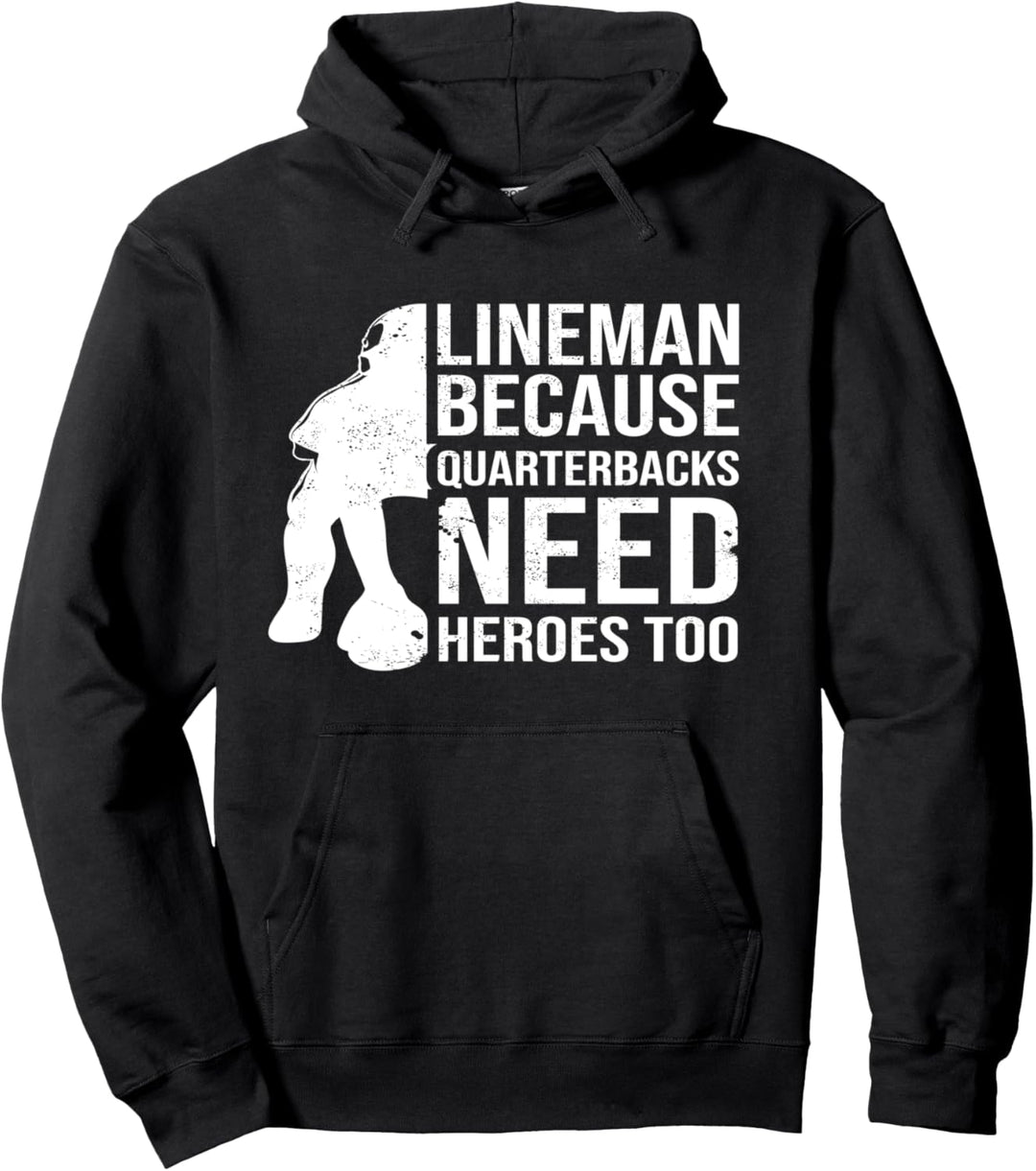 Football Lineman Quarterbacks Heroes Pullover Hoodie
