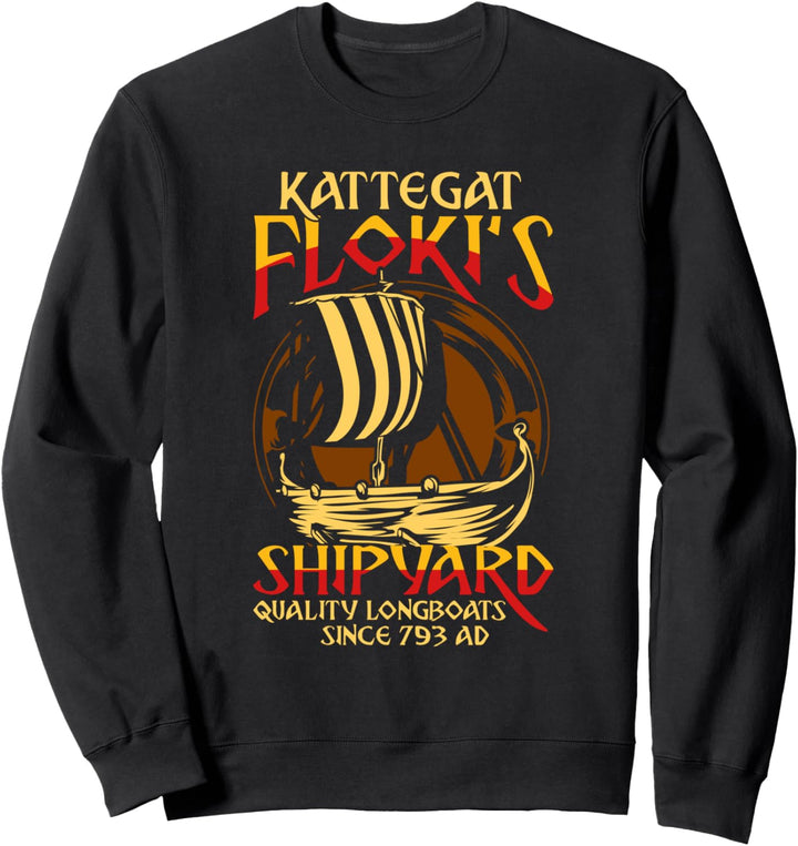 Flokis Shipyard Kattegat Vikings Wikinger Sweatshirt